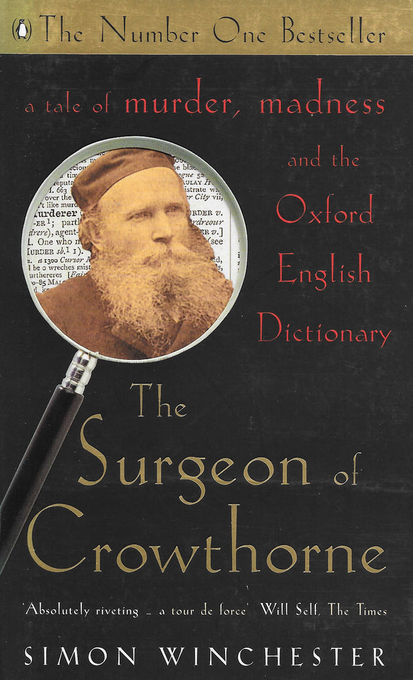 Book cover of The Surgeon of Crowthorne: A Tale of Murder, Madness and the Oxford English Dictionary by Simon Winchester
