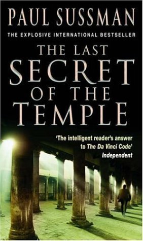 Book cover of The Last Secret of the Temple by Paul Sussman