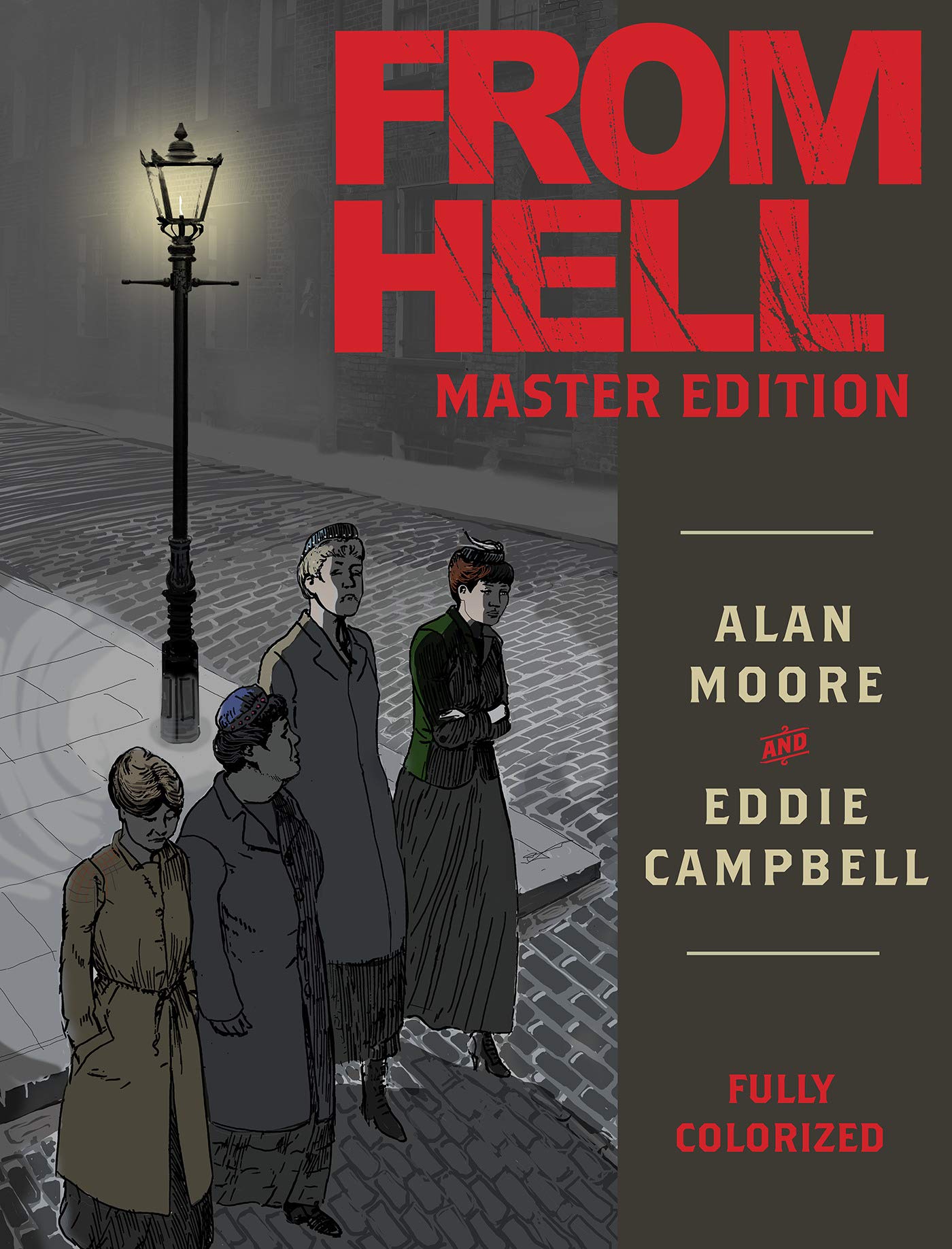Book cover of From Hell: Master Edition by Alan             Moore, Eddie Campbell (Illus.)