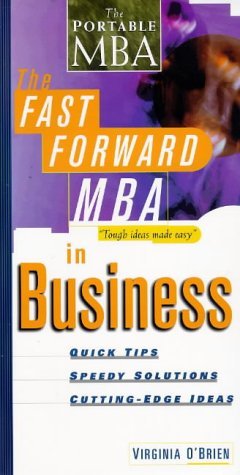 Book cover of The Fast Forward Mba In Business by Virginia O'Brien