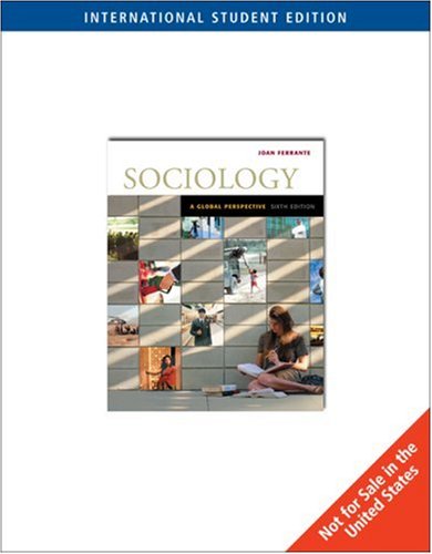 Book cover of Sociology: A Global Perspective by Ferrante J