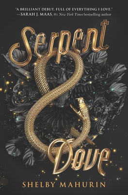 Book cover of Serpent & Dove by Shelby Mahurin