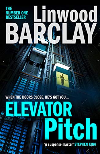 Book cover of Elevator Pitch by Linwood Barclay