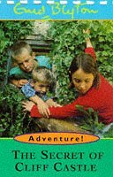 Book cover of The Secret Of Cliff Castle by Enid Blyton