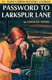 Book cover of Password To Larkspur Lane by Carolyn Keene