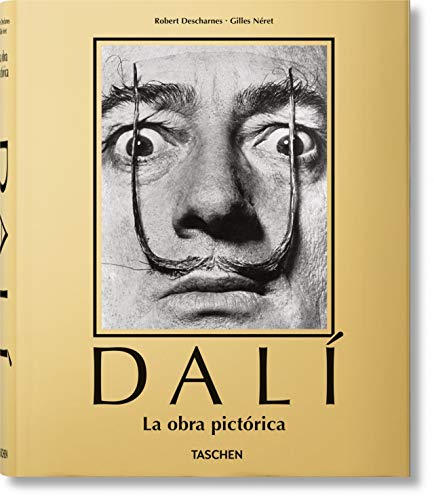 Book cover of Dalí: The Paintings: 1904-1989 by Robert Descharnes, Gilles Néret