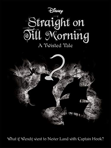 Book cover of Straight On Till Morning by Liz Braswell