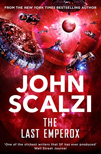 Book cover of The Last Emperox by John Scalzi
