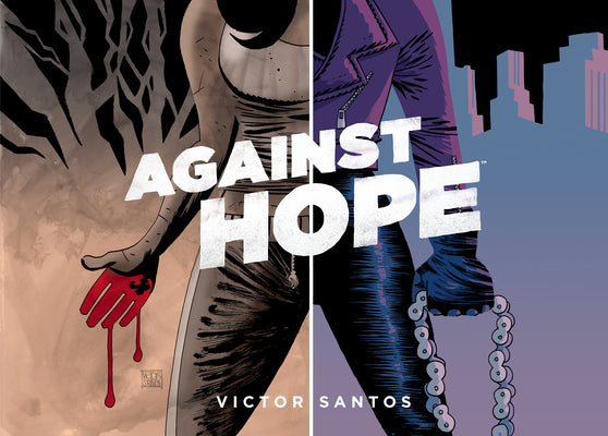 Book cover of Against Hope by Víctor Santos