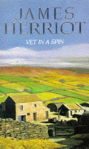 Book cover of Vet In A Spin by James Herriot
