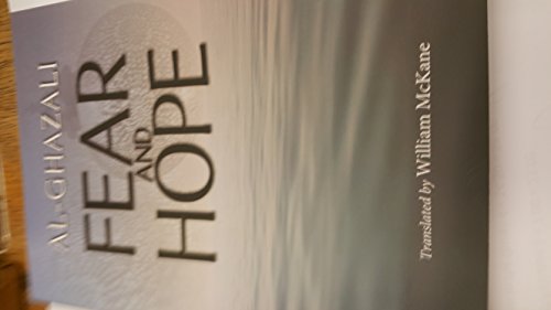 Book cover of Al-Ghazali: Fear And Hope by Abu Hamid al-Ghazali, William McKane (Trans.)
