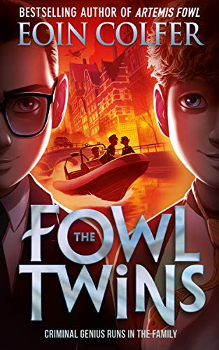 Book cover of The Fowl Twins by Eoin Colfer