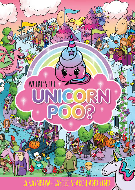 Book cover of Where's The Unicorn Poo? by Dynamo Limited (Illus.)