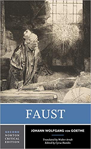 Book cover of Faust by Johann Wolfgang von Goethe, Walter W. Arndt (Trans.), Cyrus   Hamlin