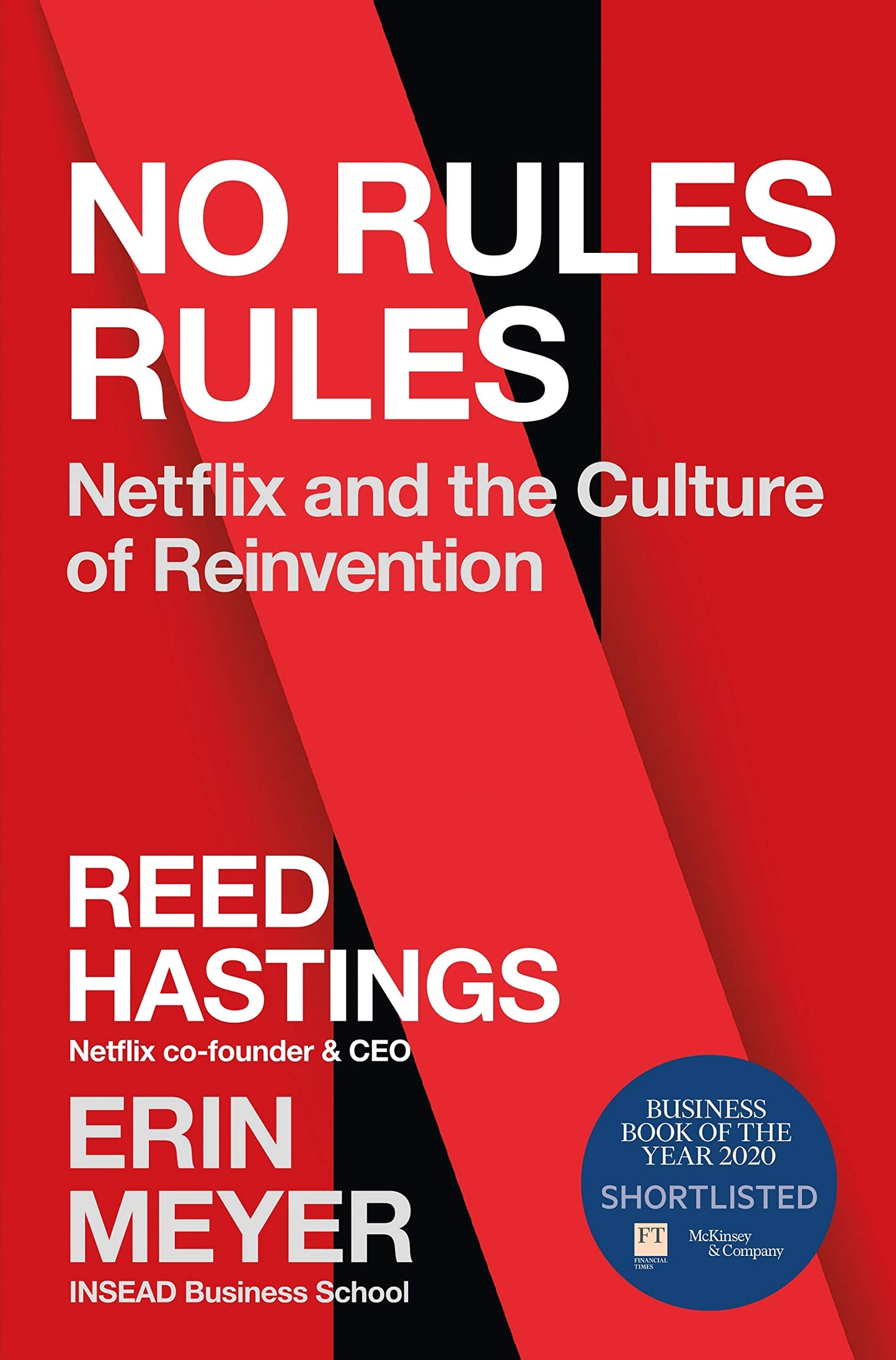 Book cover of No Rules Rules: Netflix And The Culture Of Reinvention by Reed Hastings, Erin Meyer