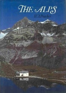 Book cover of The Alps by W.A. Poucher