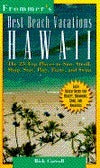 Book cover of Frommer's Best Beach Vacations: Hawaii by George McDonald