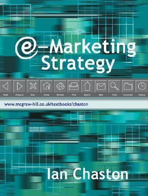 Book cover of E-Marketing Strategy by Ian Chaston