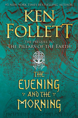 Book cover of The Evening And The Morning by Ken Follett