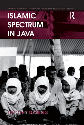 Book cover of Islamic Spectrum in Java by Timothy Daniels
