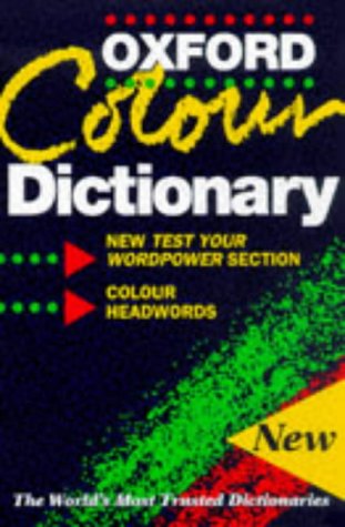 Book cover of The Oxford Colour Dictionary by Maurice Waite (Ed.)