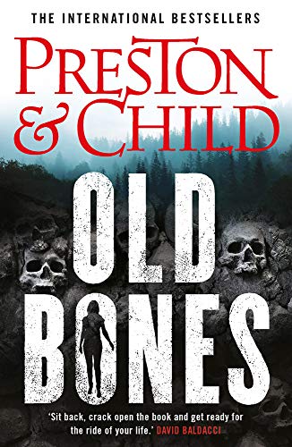 Book cover of Old Bones by Douglas Preston, Lincoln Child