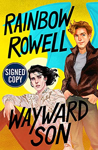 Book cover of Wayward Son by Rainbow Rowell