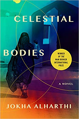 Book cover of Celestial Bodies by Jokha Alharthi جوخة الحارثي, Marilyn Booth (Trans.)