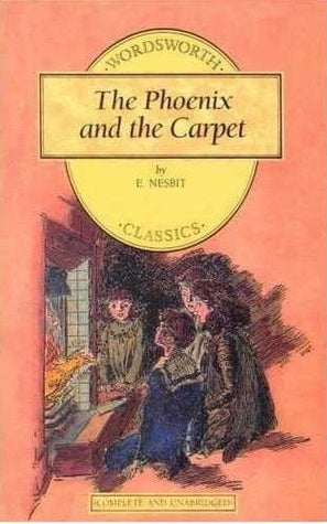 Book cover of The Phoenix And The Carpet by E. Nesbit