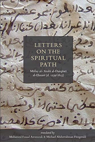 Book cover of Letters On The Spiritual Path by Mulay Al-Arabi Al-Darqawi Al-Hasani (1239-1823)