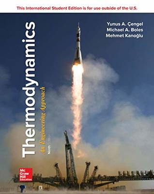 Book cover of Thermodynamics: An Engineering Approach by Yunus A. Cengel, Michael A. Boles, Mehmet Kangoglu