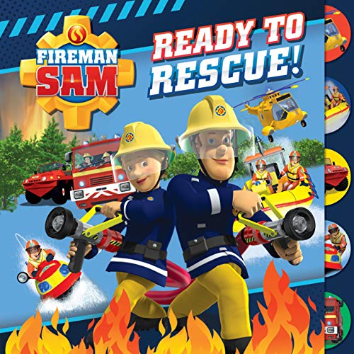 Book cover of Fireman Sam: Ready To Rescue by Egmont Publishing UK