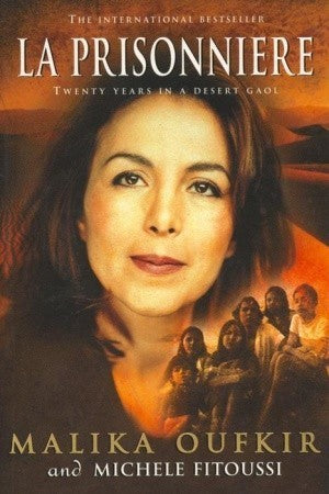 Book cover of La Prisonnière by Malika Oufkir, Michèle Fitoussi