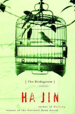 Book cover of The Bridegroom by Ha Jin