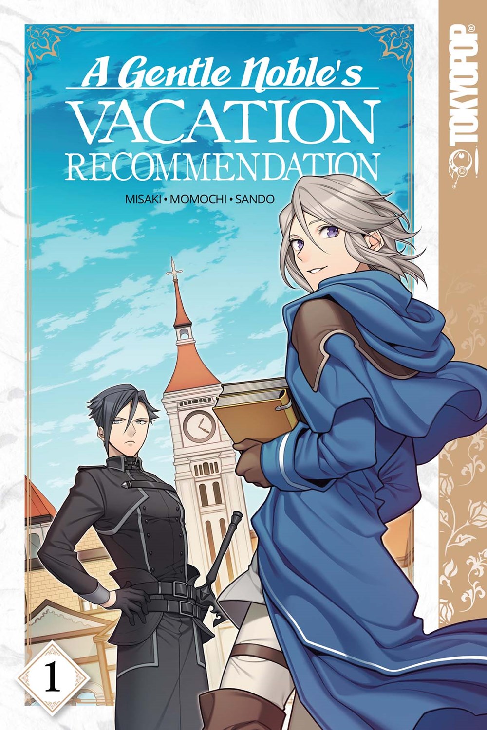 Book cover of A Gentle Noble's Vacation Recommendation, Volume 1 by Misaki . (Original Creator), Momochi (Artist), Sando (Original Character Design), ８ＫＥＹ (Series Composition)