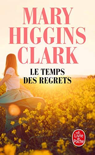 Book cover of Temps Des Regrets by Mary Higgins Clark