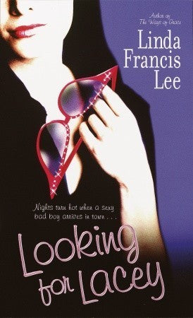 Book cover of Looking For Lacey by Linda Francis Lee