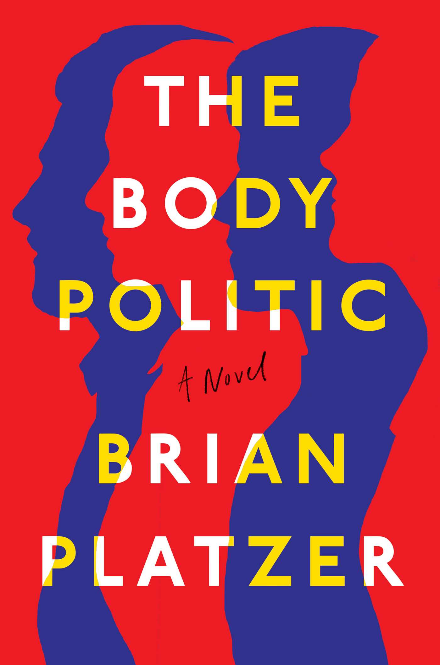 Book cover of The Body Politic by Brian Platzer