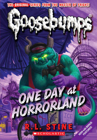 Book cover of One Day at HorrorLand (Classic Goosebumps #5) by R.L. Stine