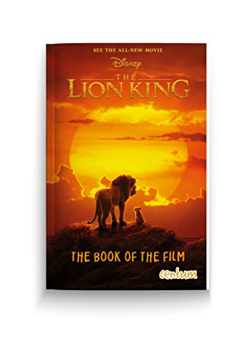 Book cover of The Lion King - Novel Of The Movie - Official Disney 2019 Movie Tie-In by Centum Books Ltd