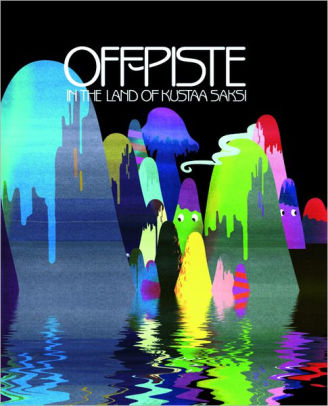 Book cover of Off-Piste - In The Land Of Kustaa Saksi by Kustaa Saksi
