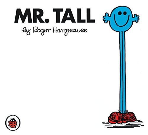 Book cover of Mr Tall V31: Mr Men And Little Miss by Roger Hargreaves