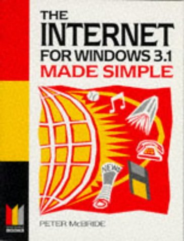 Book cover of The Internet Made Simple by Peter McBride
