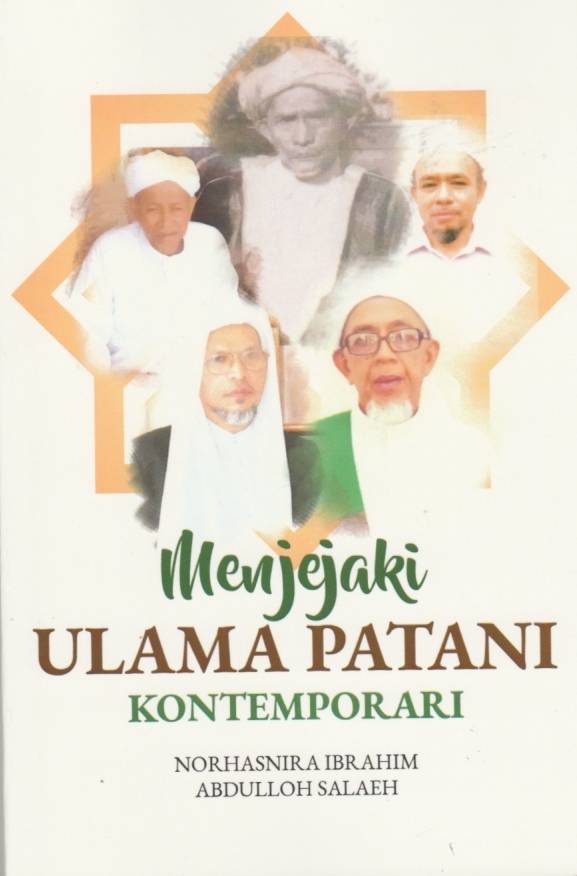Book cover of Menjejaki Ulama Patani Kontemporari by Norhasnira Ibrahim, Abdulloh Salaeh