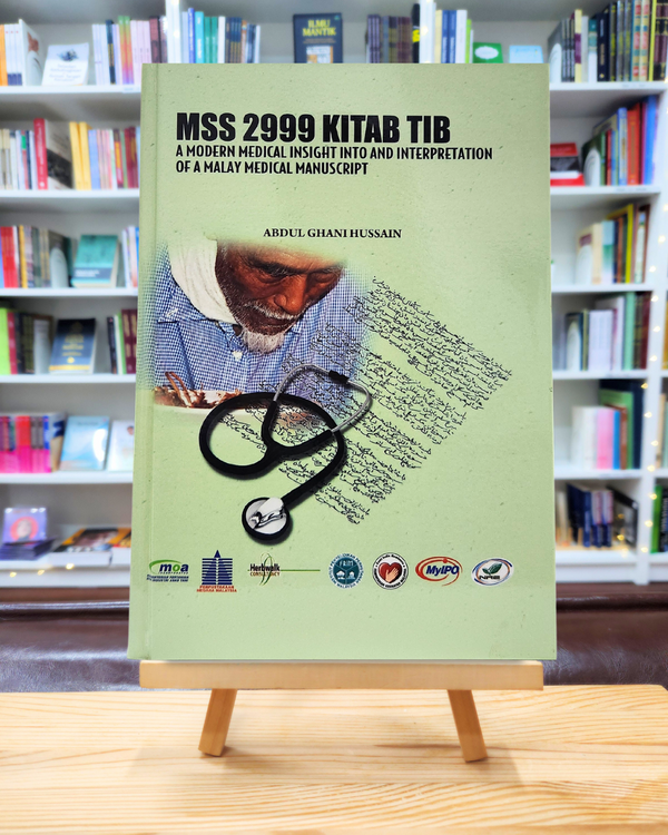 Kitab Tib MSS 2999 Kitab Tib: A Modern Medical Insight Into a... (9789670622460 ...
