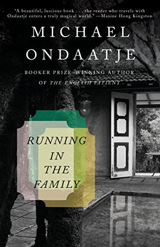 Book cover of Running In The Family by Michael Ondaatje
