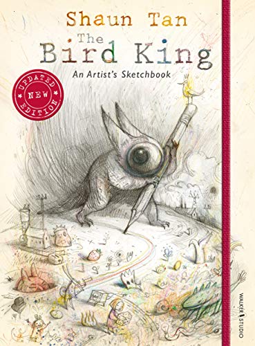 Book cover of The Bird King: An Artist's Sketchbook by Shaun Tan