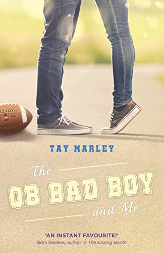 Book cover of The Qb Bad Boy And Me by Tay Marley