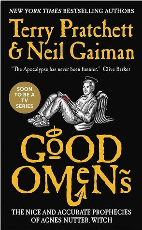 Book cover of Good Omens: The Nice And Accurate Prophecies Of Agnes Nutter, Witch by Terry Pratchett, Neil Gaiman