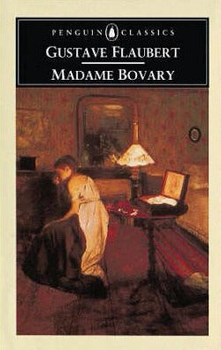 Book cover of Madame Bovary by Gustave Flaubert, Geoffrey Wall (Introduction)
